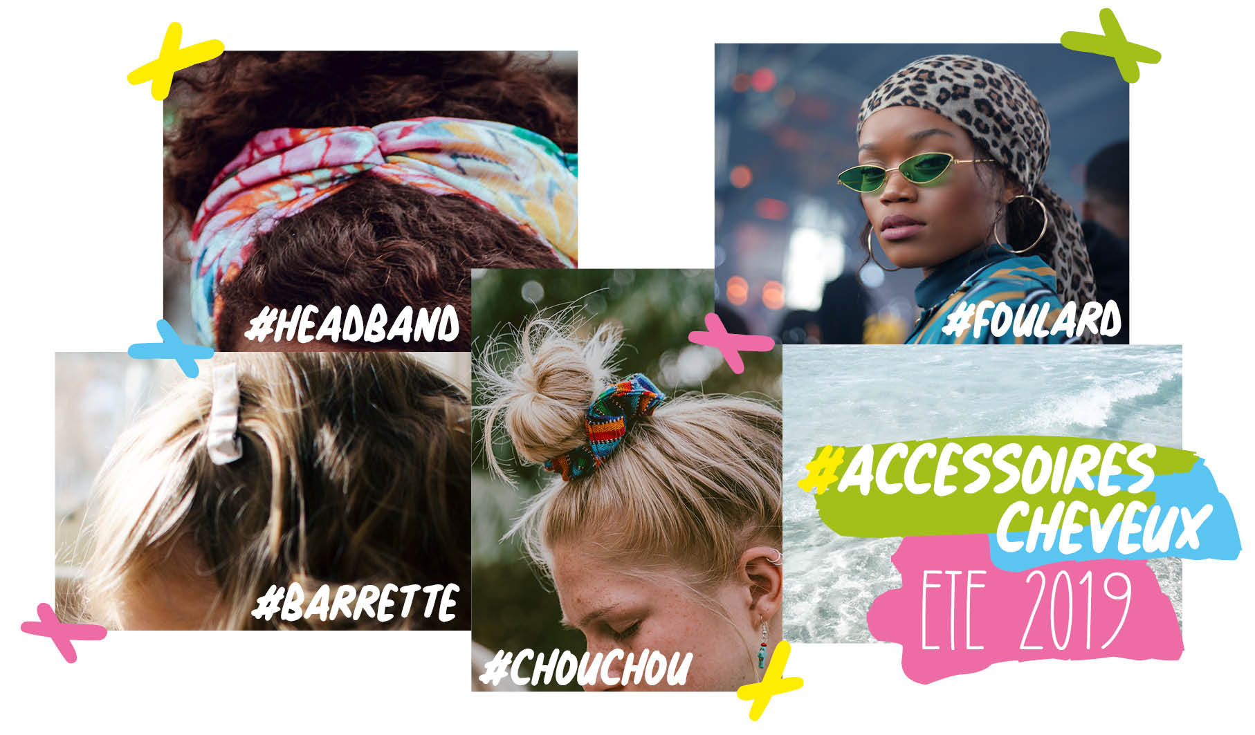 ACCESSOIRES CHEVEUX 2019